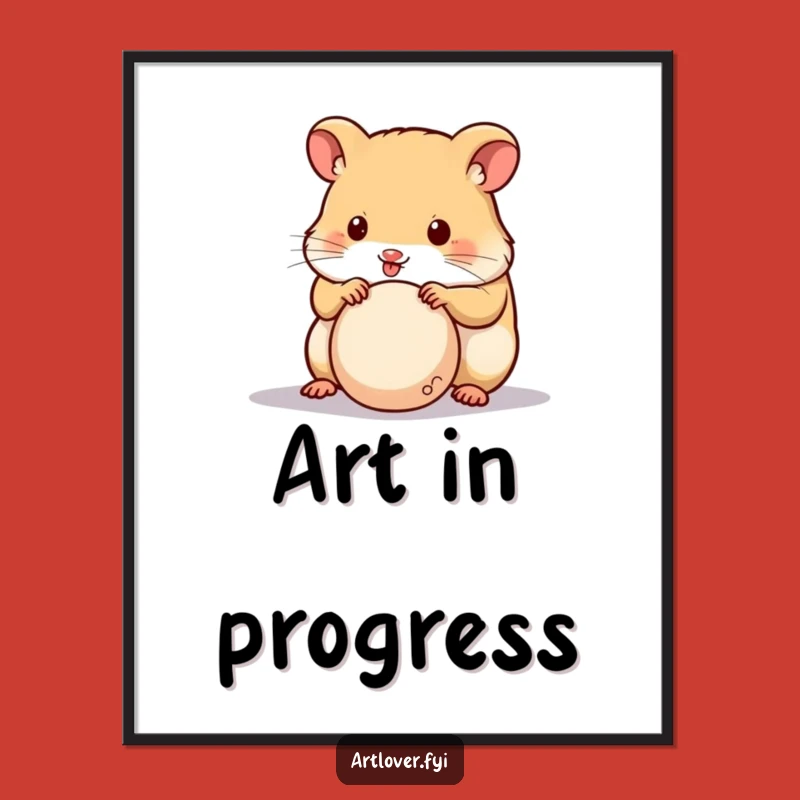 Funny Hamster Sculptor Poster - Creative Critter Art, Humorous Wall Decor Gift