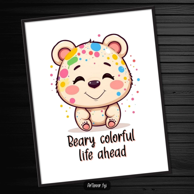 Funny Free Printable Wall Art of a smiling bear artist comically covered in colorful paint spots.