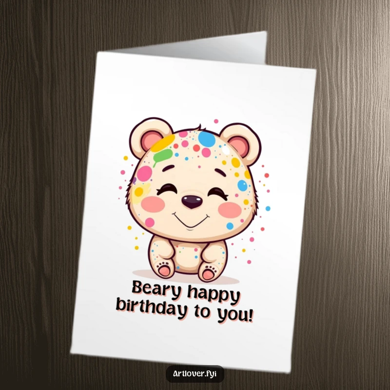 Funny Free Printable Birthday Card featuring a smiling bear artist splattered with vibrant paint spots.
