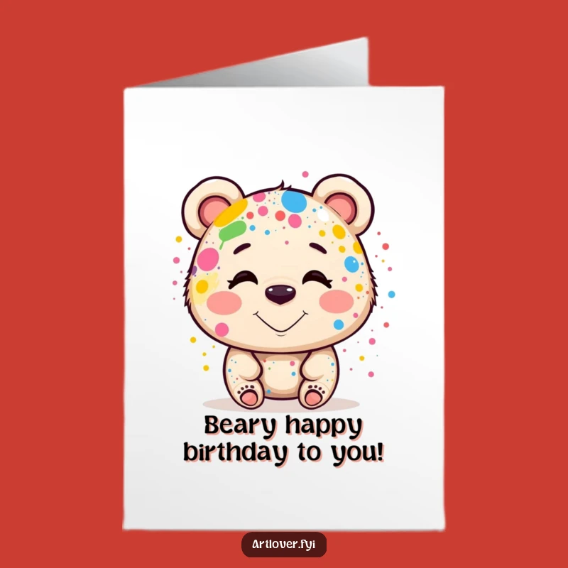 Free Printable Bear Artist Birthday Card: Colorful Fun DIY Downloadable for Art Lovers