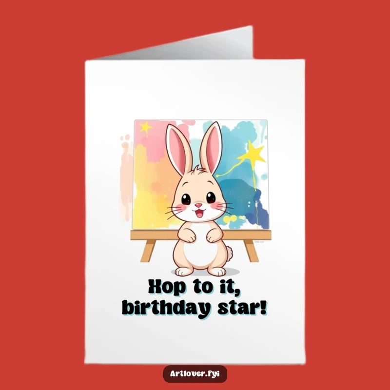 Free Printable Birthday Card: Bunny Artist, Funny DIY Downloadable Gift
