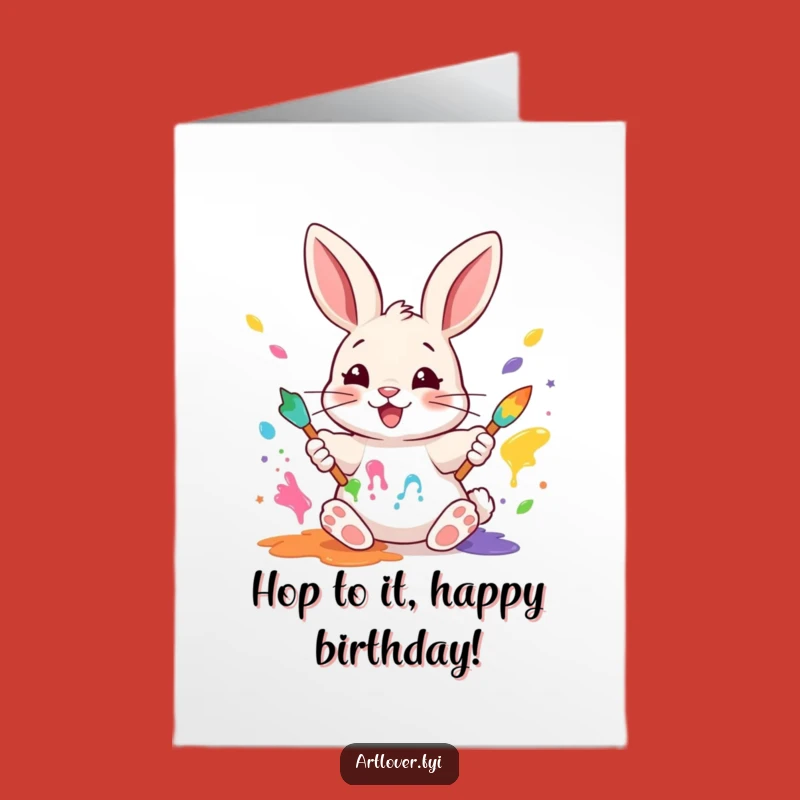 Free Printable Rabbit Painter Birthday Card: Funny Colorful Paws Downloadable Gift