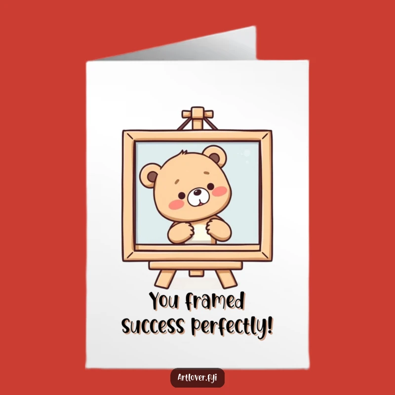 Free Printable Congrats Card: Bear Cub Art Admirer - Funny Downloadable Gift
