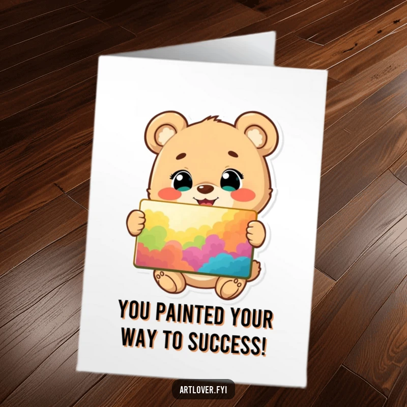Funny Free Printable Congratulations Card: A cheerful bear cub beaming, holding a vibrant painting to celebrate success.