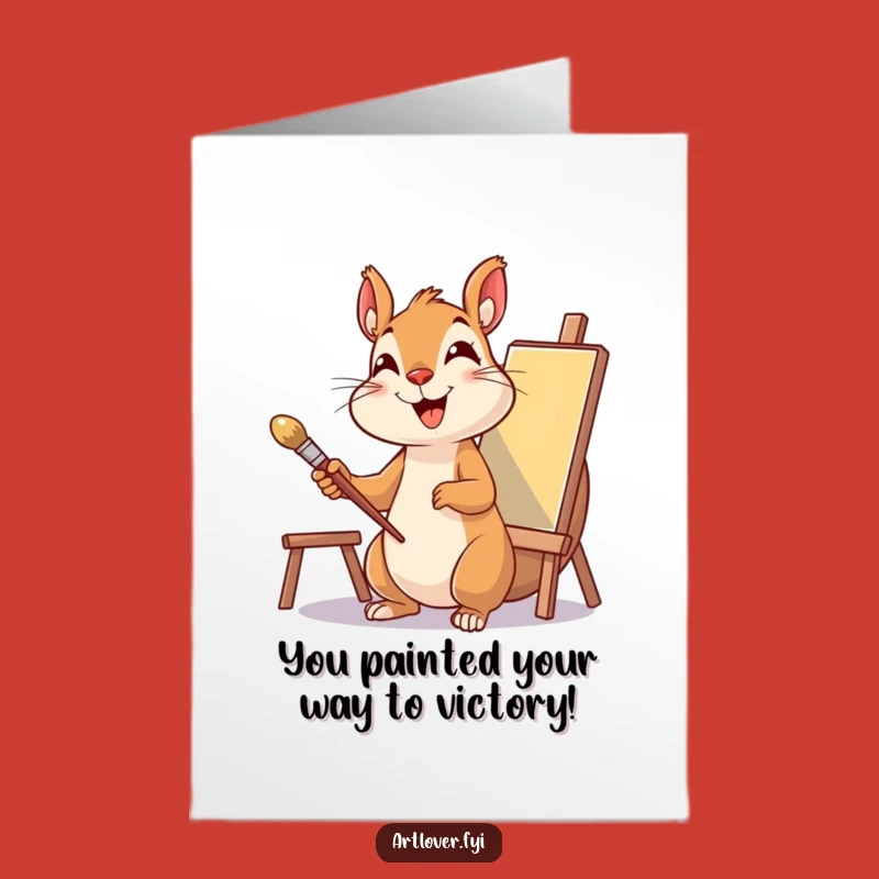 Free Printable Congrats Card: Squirrel Artist - Funny Downloadable Gift