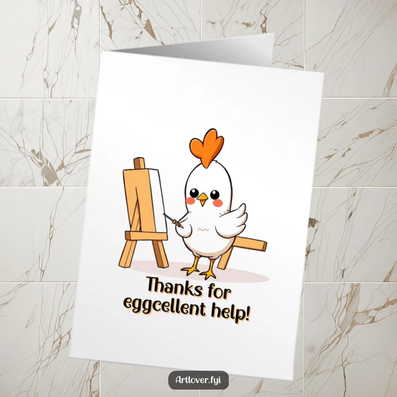 Funny Free Printable Thank You Card of a cheerful chicken artist pecking away at a canvas.