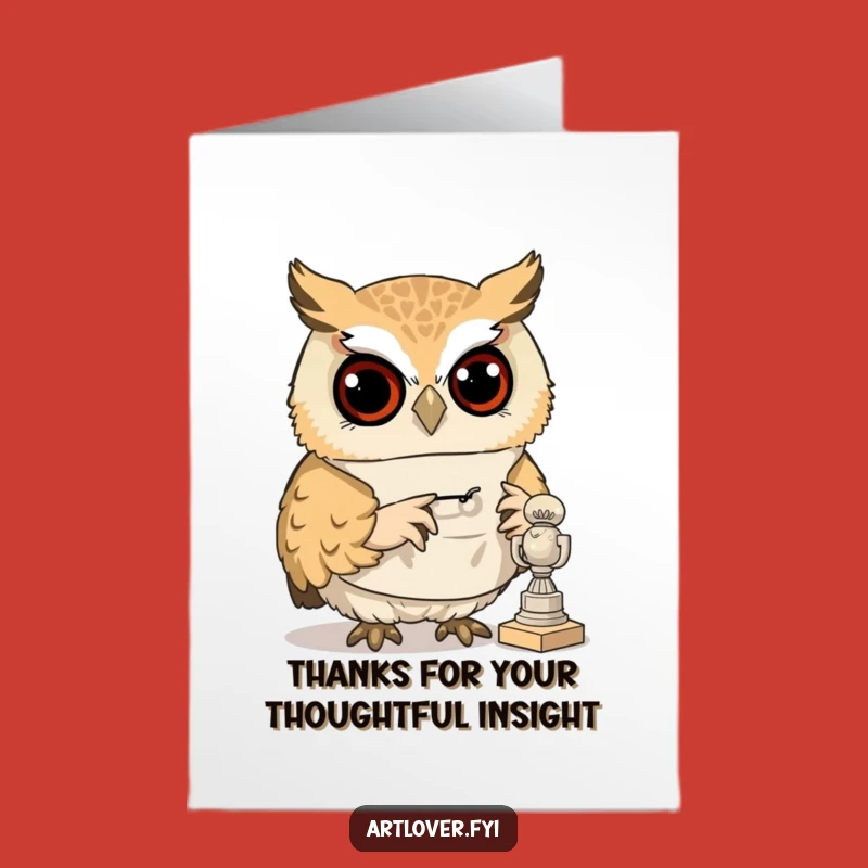 Free Printable Thank You Card: Artsy Owl Scholar Funny Downloadable Gift!