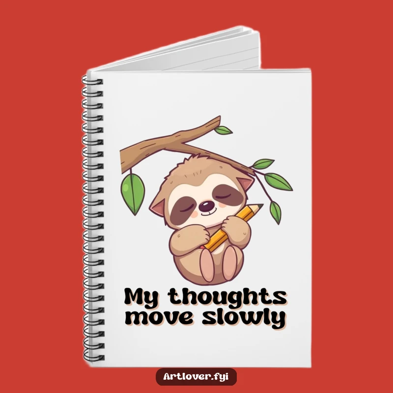 Funny Sloth Notebook - Journal for Ideas at a Snail's Pace
