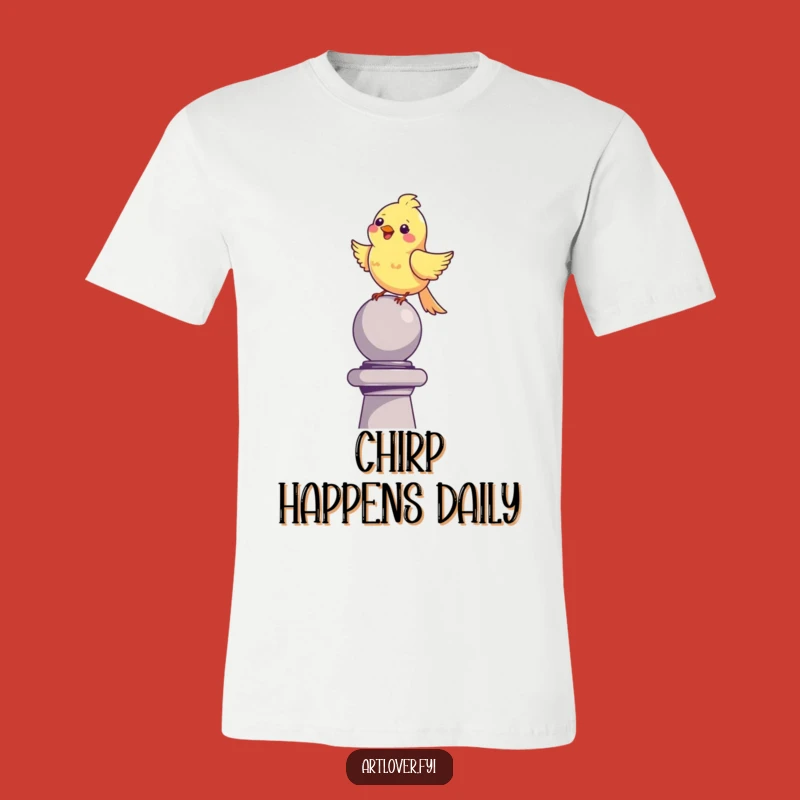 Funny Bird T-Shirt - Cheerful Percher Tee for Happy Souls