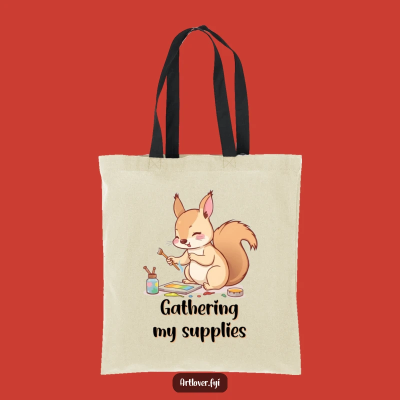 Funny Squirrel Artist Tote Bag: Carry Your Supplies with Enthusiasm, Perfect Gift!